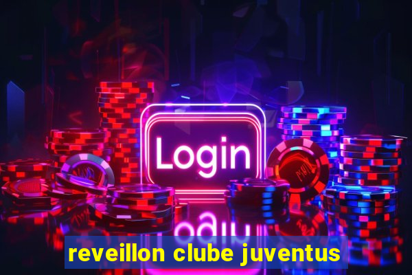 reveillon clube juventus